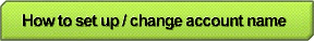How to set up/change account name